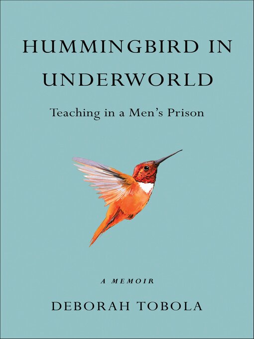 Title details for Hummingbird in Underworld by Deborah Tobola - Available